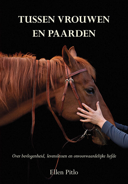 Boek @Ellen Pitlo Tussen vrouwen en paarden V LR